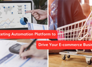 How to Select the Best Marketing Automation Platform to Drive Your E-commerce Business
